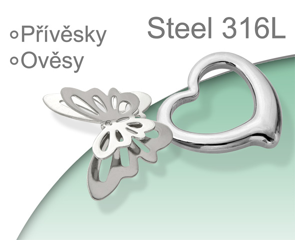 Ocel 316 Steel  Přívěsky, Ověsy