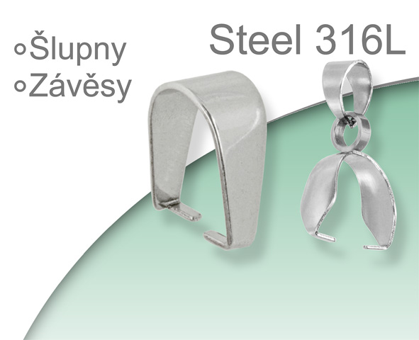 Ocel 316 Steel  Šlupny, Závěsy