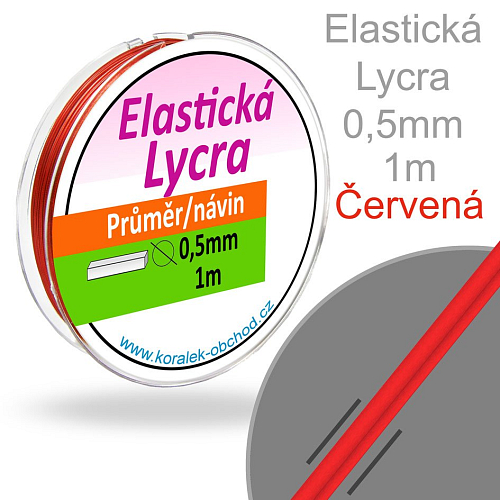 Elastická LYCRA pružná vícevláknová nit pr. 0,5mm. Barva Červená. Balení metráž