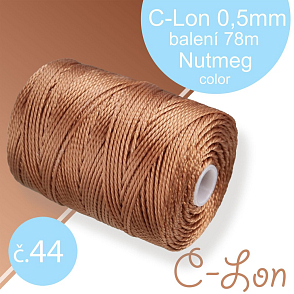Nylonová nit C-Lon pevná korálková nit. Barva 44 Nutmeg. Síla nitě 0,5mm. Balení 78m na cívce.