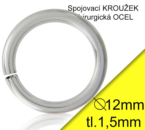 KROUŽEK spojovací-CHIRURGICKÁ OCEL 316L. Velikost venkovní pr.12,0mm tl.1,5mm.