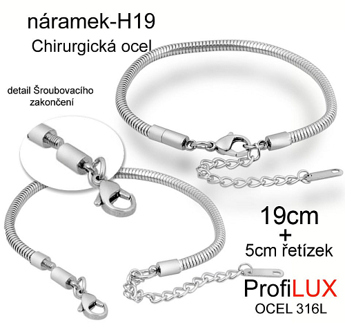 Náramek SNAKE (háďátkový)  Chirurgická Ocel ozn-H19 délka 19cm pr. 3,2mm. Řada komponentů ProfiLUX. 