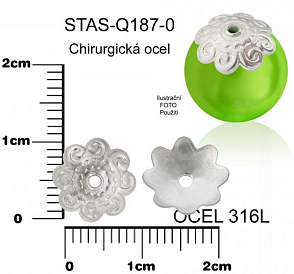 Kaplík zdobený CHIRURGICKÁ OCEL ozn.-STAS-Q187-0. velikost pr.11mm