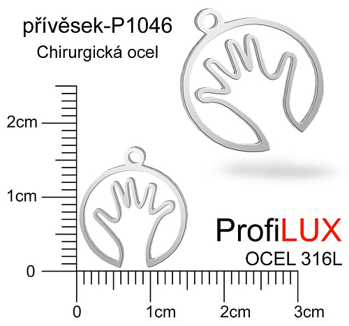 Přívěsek Chirurgická Ocel ozn-P1046 Ruka obrys velikost pr.14mm. Řada přívěsků ProfiLUX