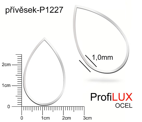 Přívěsek Ocel ozn-P1227 KAPKA velikost 32x22mm. Síla 1,0mm. Řada přívěsků ProfiLUX