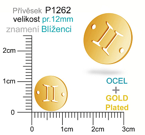 Přívěsek Chirurgická Ocel ozn-P1262 znamení BLÍŽENCI 2x otvor velikost pr.12mm. Barva POZLACENO. Řada přívěsků ProfiLUX