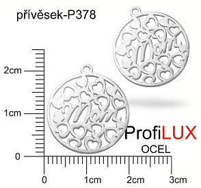 Přívěsek Chirurgická Ocel ozn-P378 MEDAILON s nápisem MOM velikost pr.20mm tl.1.0mm. Řada přívěsků ProfiLUX. 