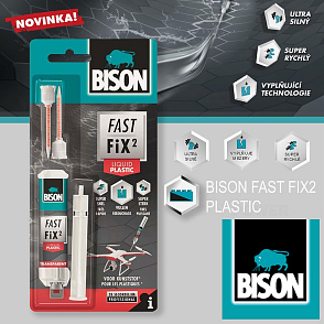 BISON FAST FIX PLASTIC. Extrémě rychlé a silné dvousložkové lepidlo nové generace. Vynikající na plasty.