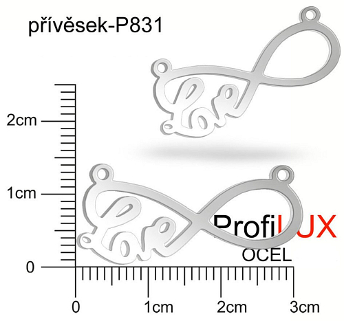 Přívěsek Chirurgická Ocel ozn-P831 LOVE nekonečno 2x očko velikost 30x14mm. Řada přívěsků ProfiLUX