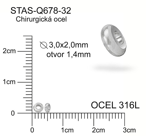 Korálek PLACKA CHIRURGICKÁ OCEL ozn.-STAS-Q678-32. Velikost pr.3,0x2,0mm otvor 1,4mm.