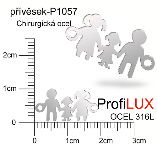 Přívěsek Chirurgická Ocel ozn-P1057 Rodinka  2x očko vel.19x10mm. Řada přívěsků ProfiLUX