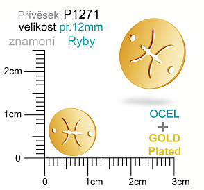Přívěsek Chirurgická Ocel ozn-P1271 znamení RYBY 2x otvor velikost pr.12mm. Barva POZLACENO. Řada přívěsků ProfiLUX