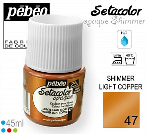 Barva na Textil SETACOLOR OPAQUE SHIMMER Pebeo. barva č. 47 LIGHT COPPER. Balení 45ml.