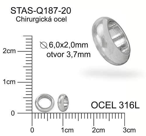 Korálek ROZDĚLOVAČ pr.6,0x2,0mm. Materiál  chirurgická ocel. Ozn Q187 20.