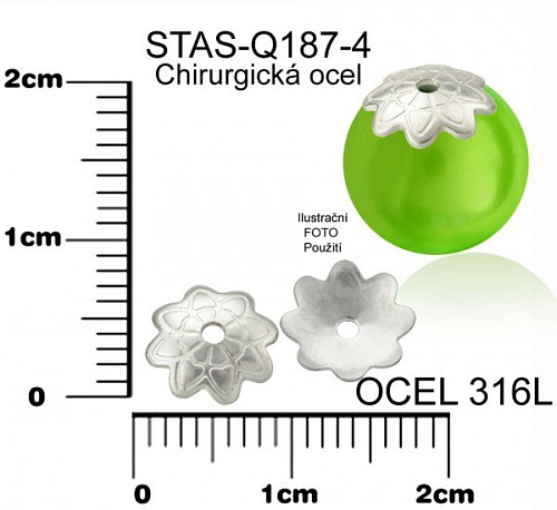 Kaplík zdobený CHIRURGICKÁ OCEL ozn.-STAS-Q187-4. velikost pr.7mm
