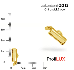 Zakončení na náramky chirurgická ocel. Ozn. ZG12. Velikost otvor 3,5mm délka 12mm. Barva POZLACENO.