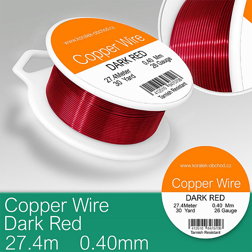 Drátek měděný velikost 0,4mm v délce 27m . Barva DARK RED
