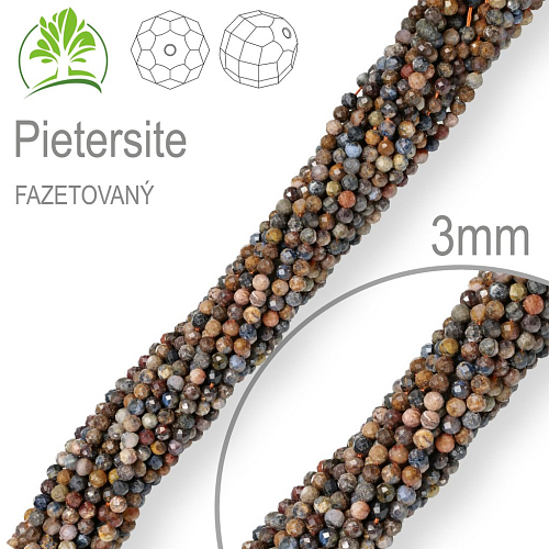 Korálky z minerálů Pietersite Fazetovaný polodrahokam. Velikost pr.3mm. Balení 130Ks.