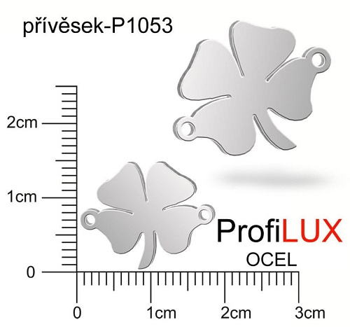 Přívěsek Chirurgická Ocel ozn-P1053 Čtyřlístek 2x očko velikost 18x14mm. Řada přívěsků ProfiLUX