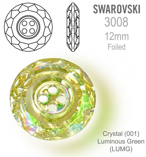Swarovski 3008 Classic CB (4 Holes) velikost 12mm. Barva Crystal Luminous Green