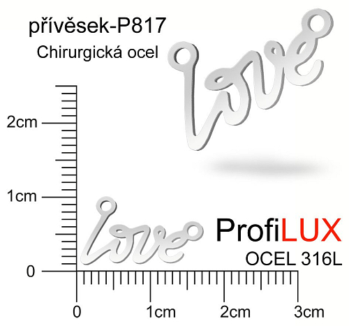 Přívěsek Chirurgická Ocel ozn-P817 LOVE nápis 2x očko velikost 16x10mm. Řada přívěsků ProfiLUX
