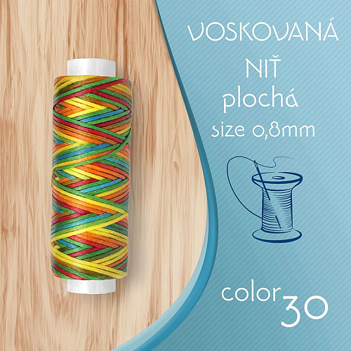 Voskovaná nit 0,8mm PLOCHÁ cívka 30m barva č.30 Colorful Colors