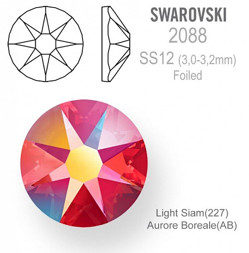 SWAROVSKI 2088 FOILED velikost SS12 barva Light Siam Aurore Boreale 