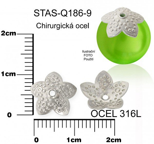 Kaplík zdobený CHIRURGICKÁ OCEL ozn.-STAS-Q186-9. velikost pr.10mm