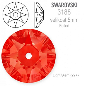 Swarovski 3188 XIRIUS Lochrose našívací kameny velikost pr.5mm barva Light Siam 