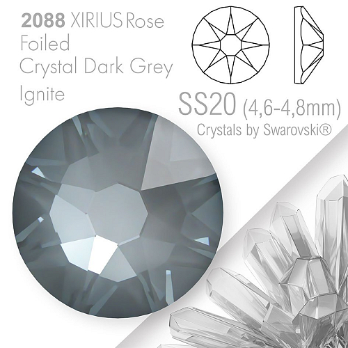 SWAROVSKI  XIRIUS Rose 2088 Foiled. Barva Crystal Dark Grey Ignite velikost SS20 (4,6-4,8mm). Balení 15Ks.
