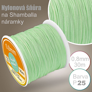 Nylonová šňůra na Shamballa náramky průměr nitě 0,8mm.Výhodné balení 30m. Barva č.P25 sv. Zelená