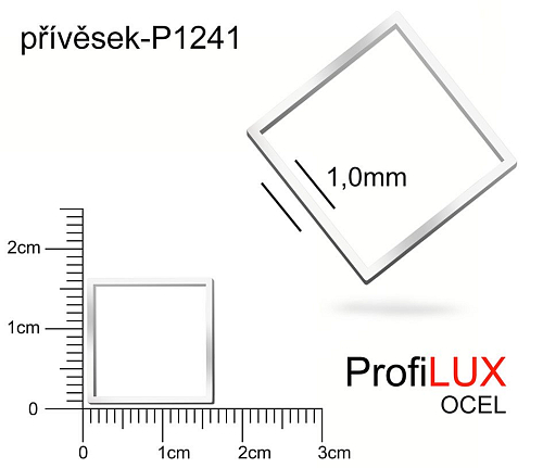 Přívěsek Ocel ozn-P1241 ČTVEREC velikost 16x16mm. Síla 1,0mm. Řada přívěsků ProfiLUX