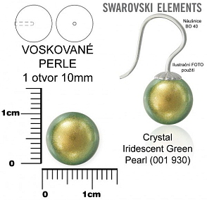 SWAROVSKI 5818 Voskované Perle 1otvor barva CRYSTAL IRIDESCENT GREEN PEARL velikost 10mm. 