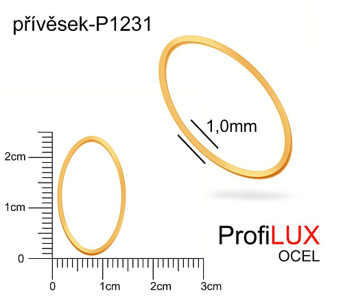 Přívěsek Ocel ozn-P1231 OVÁL velikost 24x14mm. Síla 1,0mm. Barva POZLACENO. Řada přívěsků ProfiLUX