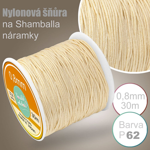 Nylonová šňůra na Shamballa náramky průměr nitě 0,8mm.Výhodné balení 30m. Barva č.P62 Béžová