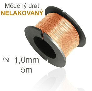 Drátek měděný 1,0mm v délce 5m NELAKOVANÝ vhodný na pájení cínování.