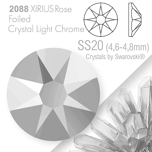 SWAROVSKI  XIRIUS Rose 2088 Foiled. Barva Crystal Light Chrome velikost SS20 (4,6-4,8mm). Balení 15Ks.