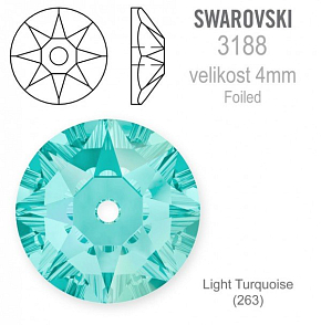 Swarovski 3188 XIRIUS Lochrose našívací kameny velikost pr.4mm barva Light Turquoise