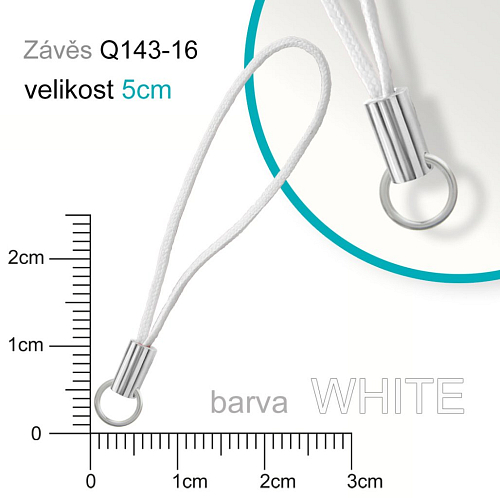 Závěs s kroužkem. Materiál ocel pr. kroužku 6mm ozn. Q143-16 . Barva WHITE.