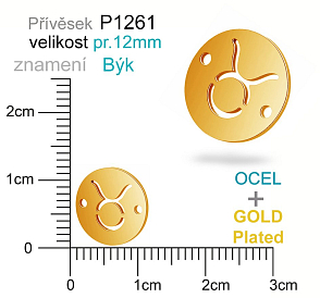 Přívěsek Ocel ozn-P1261 znamení BÝK 2x otvor velikost pr.12mm. Barva POZLACENO. Řada přívěsků ProfiLUX