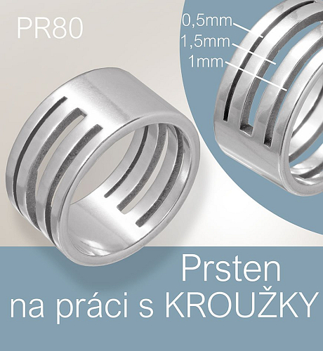 Prsten PR80 na práci s kroužky (zavírání /otevření). Materiál ocel průměr vnitřní 16,5mm, šířka 10mm. Tři drážky 0,5 / 1,0 / 1,5mm.