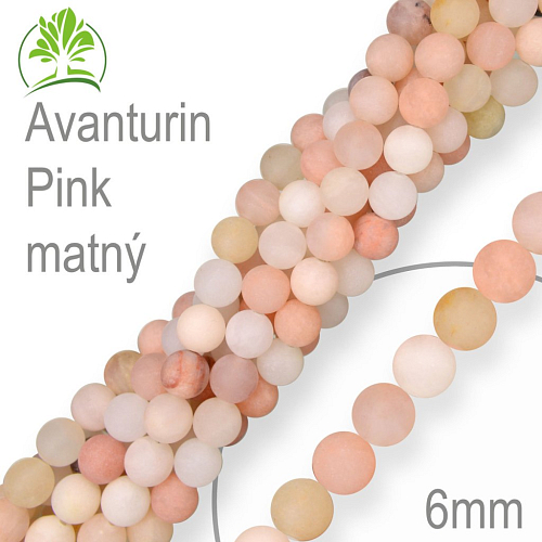 Korálky z minerálů Avanturin Pink matný přírodní polodrahokam. Velikost pr.6mm. Balení 12Ks.