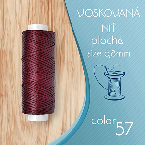 Voskovaná nit 0,8mm PLOCHÁ cívka 30m barva č.57 Burgundy