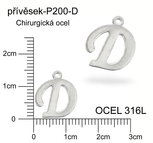 Přívěsek  písmeno D CHIRURGICKÁ OCEL ozn.-P200-D  velikost 14x10mm.