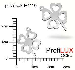 Přívěsek Chirurgická Ocel ozn-P1110 ČTYŘLÍSTEK velikost 15x19mm tl.1.2mm. Řada přívěsků ProfiLUX