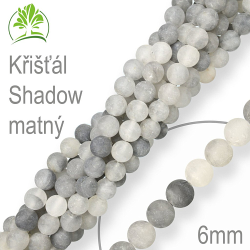 Korálky z minerálů Křišťál Shadow matný přírodní polodrahokam. Velikost pr.6mm. Balení 12Ks.