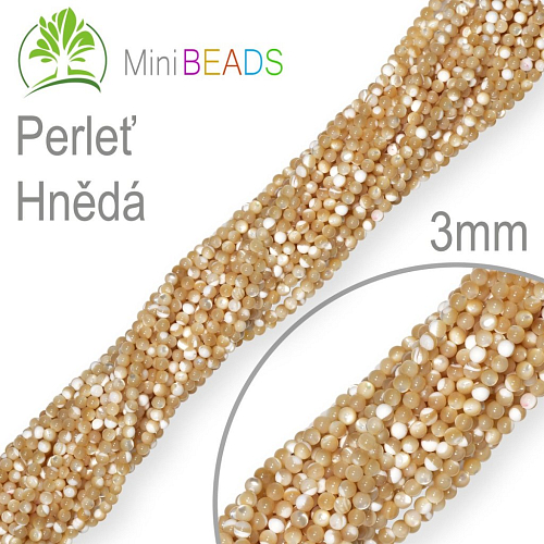 Korálky Mini BEADS z minerálů Perleť Hnědá přírodní minerál. Velikost pr.3mm. Balení 135Ks.