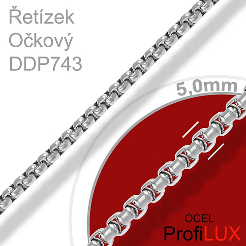 Řetízek OČKOVÝ DDP 743 Materiál CHIRURGICKA Ocel 316L. Velikost  šířka 5,0mm. CENA je uvedena za 0,5m.