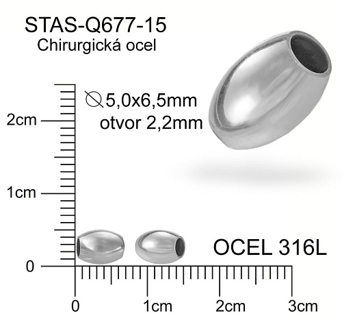 Korálek ZRNO CHIRURGICKÁ OCEL ozn.-STAS-Q677-15. Velikost pr.5,0x6,5mm otvor 2,2mm. 