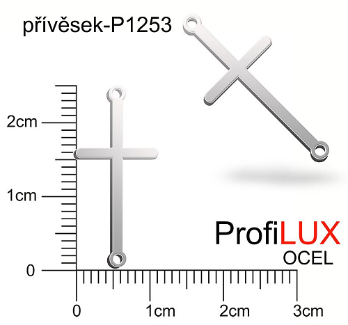 Přívěsek Ocel ozn-P1253 KŘÍŽEK 2x očko  velikost 25x10mm tl.1,2mm. Řada přívěsků ProfiLUX